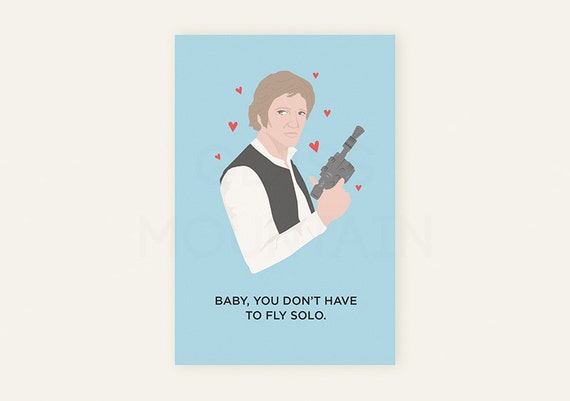 Star Wars Valentine Han Solo one-sided funny valentine