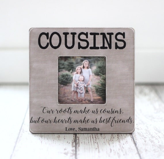 Cousin Gift Picture Frame Cousins Best Friends Family