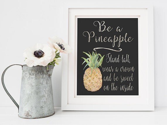 Be a pineapple print pineapple print pineapple art
