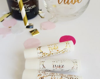 Bride Tribe Organic Lip Balm or Tinted Lip Balm - Ideal Thank You Gift - 3 color foils and finishes to choose from