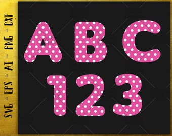 Polka Dot SVG Font Alphabet SVG / Letters Numbers SVG cut cuttable cutting files Cricut Silhouette / Instant Download vector svg png eps dxf