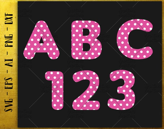 Polka Dot SVG Font Alphabet SVG / Letters Numbers SVG cut