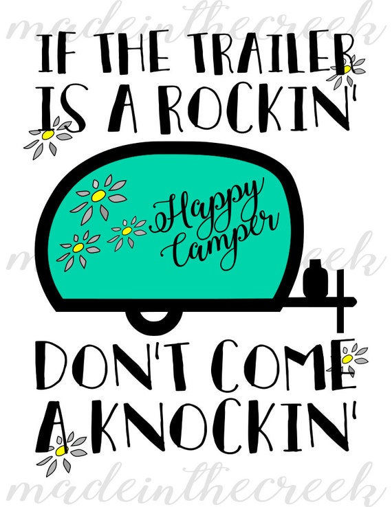 Download Happy Camper Quotes Vintage Trailer Trailer Is Rockin'