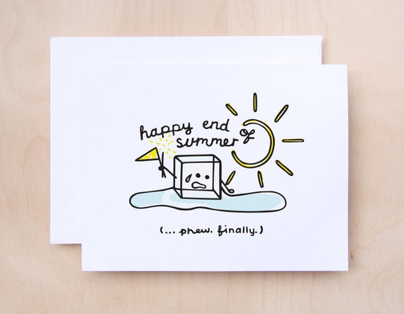 Funny greeting card Happy End of Summer by TheFrizzlyBear on Etsy