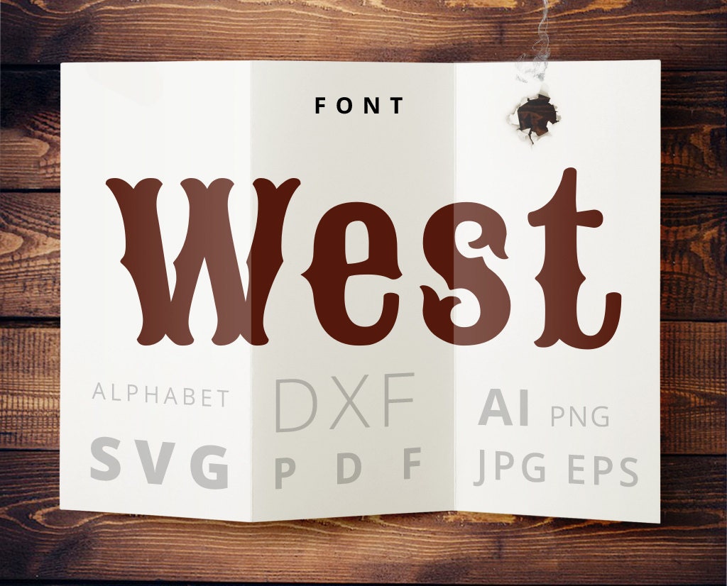 Download Western font svg cuttable cowboy design files svg dxf png pdf
