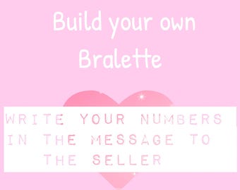 Build your own bralette!