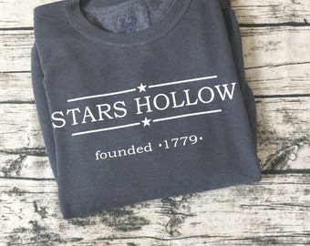 Stars Hollow Town Sweatshirt from the popular TV show Gilmore Girls! Home to Lorelai and Rory. Cute and cozy sweatshirt!