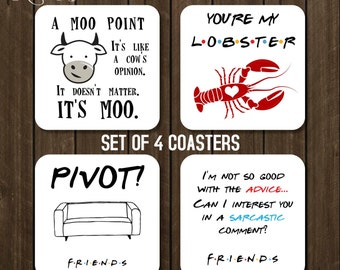 You're my Lobster Coaster set of 4, Friends TV Show Gift, Pivot Coaster, A Moo Point Coaster Friends Drink Coffee Coaster Hostess Gift CSA12