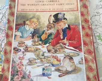 Alice in Wonderland Lewis Carroll Illustrated by Rene Cloke in Colour 1940's Vintage
