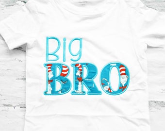 Big Brother Dr Seuss shirt Big Bro Dr Seuss t-shirt Baby Cat in the Hat family shirts baby boy first birthdayDr Seuss add parents shirts