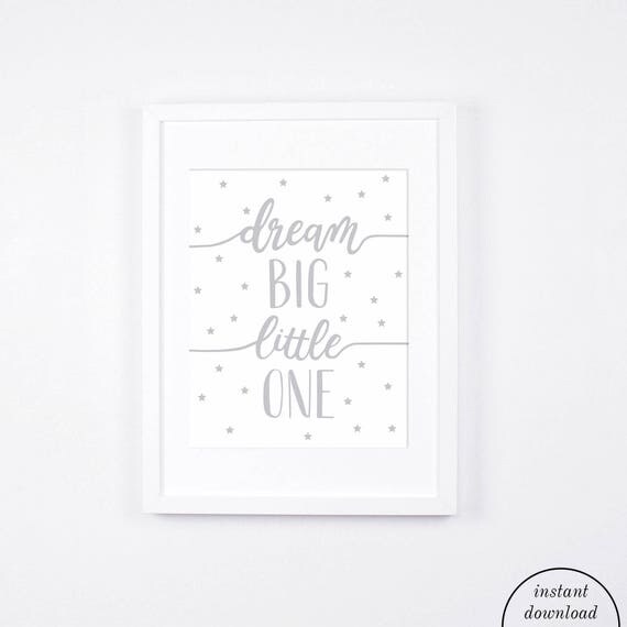 Download Scandinavian Nursery Dream Big Little One Art Printables