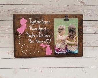 Long Distance Picture Frame gift with States! Gift for friend, sister, wood photo board, picture clip, Together Forever Never Apart, 7x12