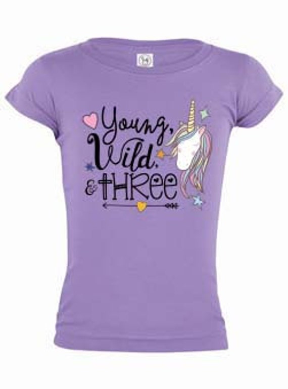 young wild and three unicorn shirt