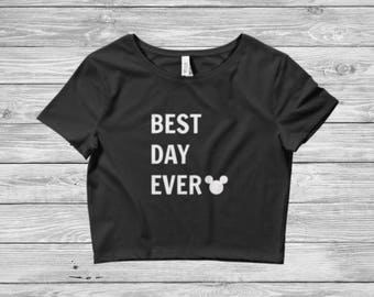Best Day Ever Disney Crop Top // Fitted Crop Top // Disney Shirt // Womens Disney Shirt // Disney Outfit // Disney Lover Gift // Crop Top