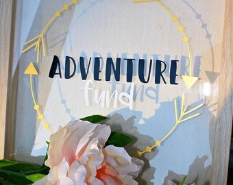 Adventure Fund Shadow Box / travel fund / change saver / go on an adventure / save up / wall decor / home decor / newlywed / graduation