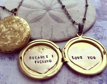 Personalized necklace, Because I fucking love you, Valentine's necklace, custom hand stamped message, gift for her, heart locket necklace