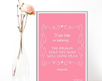 Disney quote, Disney print, Children poster, Cinderella, Girl room wall decor, Kids decor, Nursery print, Disney gift idea, Girl gift