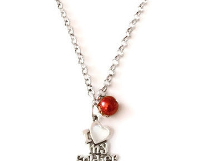 I Love My Soldier Necklace, Military Spouse, Army Jewelry, Military Necklace, Army Wife Necklace, Charm Necklace