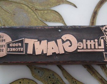 Little Giant Food Stores Vintage Letterpress Printing Block