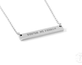You're My Person - Silver Bar Necklace - Hand Stamped Bar - Engraved Bar Necklace - Gift for Her - Personalized Bar - Gift for Best Friend