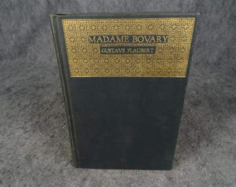 Madame Bovary By Gustave Flaubert Hardcover C. 1924