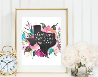 Clear Eyes Full Hearts Can't Lose Wall Art, Friday Night Lights Quote Print, Texas floral printable, Inspirational wall art for home,digital