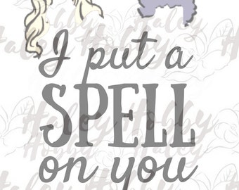 Hocus Pocus Halloween Spell on You SVG Digital Download Cut File Silhouette Vinyl HTV