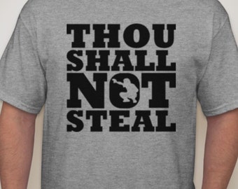 thou shalt not steal softball shirt