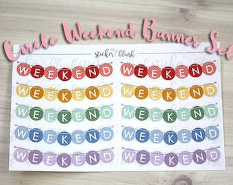 Weekend Banner Circle Set Planner stickers Matte or Glossy - for use with Erin condren planner - #64
