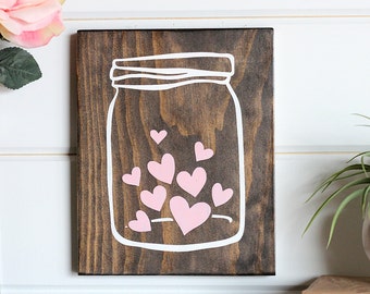 Mason Jar Wall Decor, Valentine Decor, Valentine Day Wood Sign, Kitchen Wooden Signs, Rustic Home Decor, Kitchen Decor, 9" x 7.25"