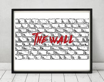 Pink Floyd poster The wall poster Pink Floyd wall art The wall wall art Pink Floyd gift Pink Floyd home decor Pink Floyd Printable poster