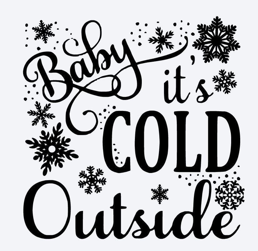 256+ Baby Its Cold Outside SVG