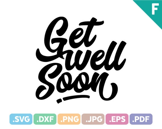 Get Well Soon Quotes SVG Files Quotation SVG Cutting Files