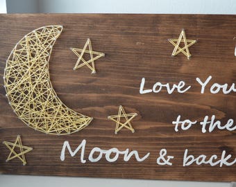 I love you to the moon and back, string art, art, home decor, Nursery decor, room art, nursery decorations, wall art, wall decor,