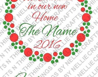 Free Free 268 Our New Home Svg SVG PNG EPS DXF File