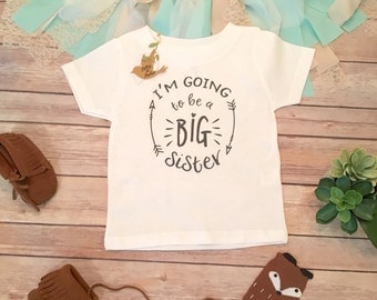 Big Sister Shirt, Pregnancy Reveal Shirt, Family Shirts, Pregnancy Announcent, Toddler Shirt, Future Sister, I'm Going to be a Big Sister