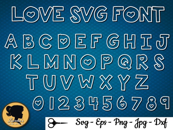 Download LOVE FONT SVG Love style Letters Numbers love Font