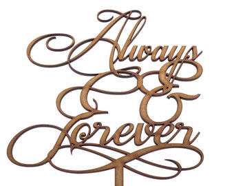Always & Forever - Wedding Cake Topper Decoration
