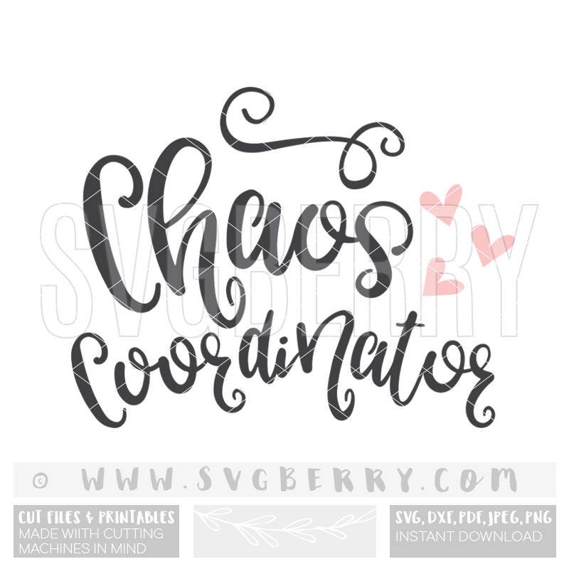 chaos coordinator svg momlife svg mom mama svg mommin chaos coordinator svg momlife svg mom mama svg mommin