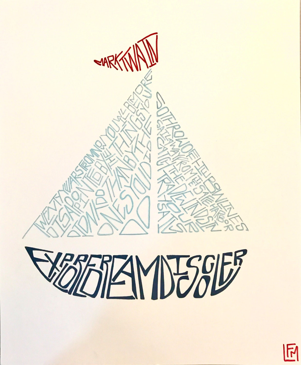 Hand Drawn Sailing Word ArtMark Twain Quote in the shape of a
