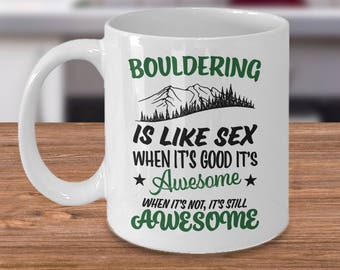Bouldering Gift Coffee Cup - Rock Climber Mug - Funny Climber Gifts - Rappelling Gifts - Outdoor Climbing - Birthday Christmas