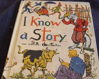 I Know a Story The Wonder-Story Books Basic Reading Program 1953