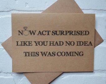 Now ACT SURPRISED like you had no idea PERSONAL attendant card funny bridal party card be my bridesmaid card act surprised proposal cards
