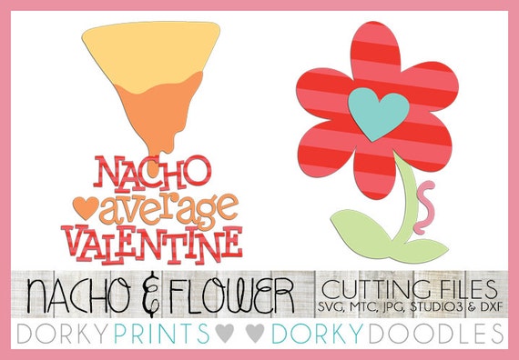 Download Valentine Cuttable Files Flower and Nacho Valentine For