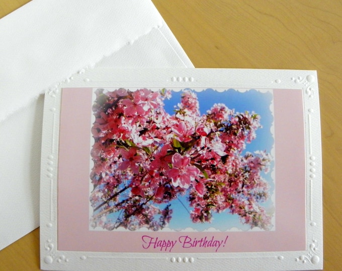 BIRTHDAY CARD For Her featuring the blossoms of the Pink Crabapple Tree created by Pam of Pam's Fab Photos; Ships Free