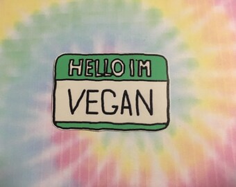 Hello I'm Vegan Sticker