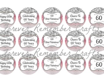 INSTANT DOWNLOAD 60th Birthday Party 1 Inch Bottle Cap Image Sheets *Digital Image* 4x6 Sheet With 15 Images