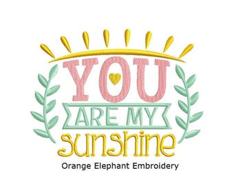 You Are My Sunshine Unique Urban Machine Embroidery Design digital File