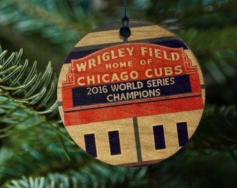 Wrigley Field Home of Chicago Cubs, 2016 World Series Champions, Wooden Ornament