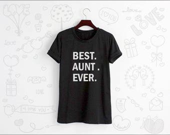 Best Aunt Ever Shirt Tshirt T-shirt Tee Shirt Tops Grey White Unisex Size S M L XL